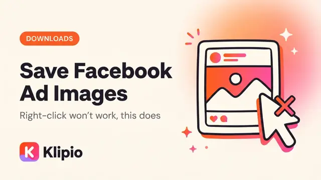 Download Facebook Ad Images: Every Method (2026)