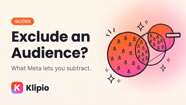How to Exclude a Saved Audience in Meta Ads