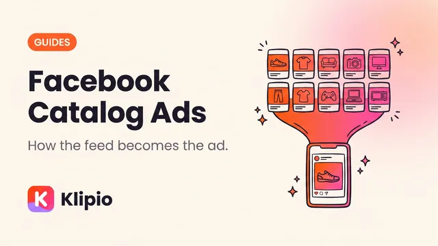 Facebook Catalog Ads: Examples and How They Work