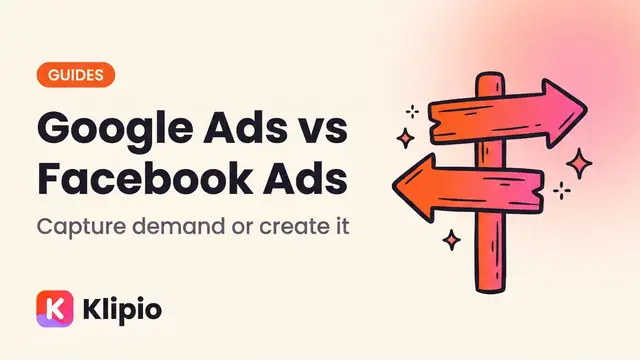 Google Ads vs Facebook Ads: Which Should You Run?