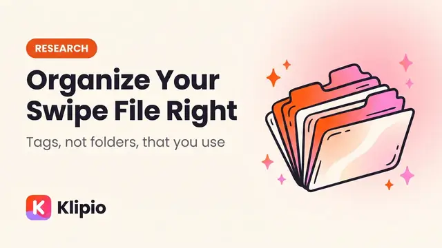 How to Organize a Swipe File So You Actually Use It
