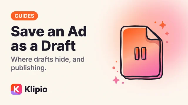 How to Save a Facebook Ad as a Draft