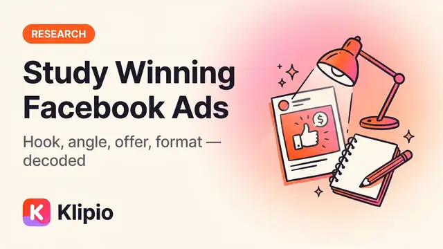 How to Study Winning Facebook Ads (What to Look For)