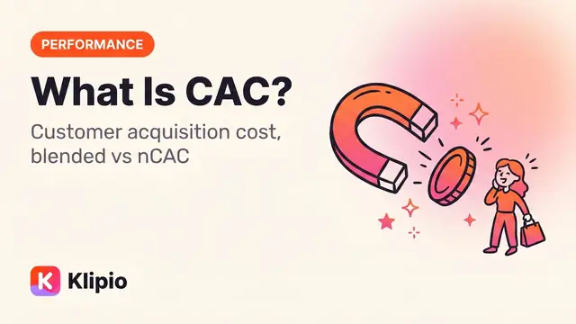 What Is CAC (Customer Acquisition Cost)? Blended vs nCAC