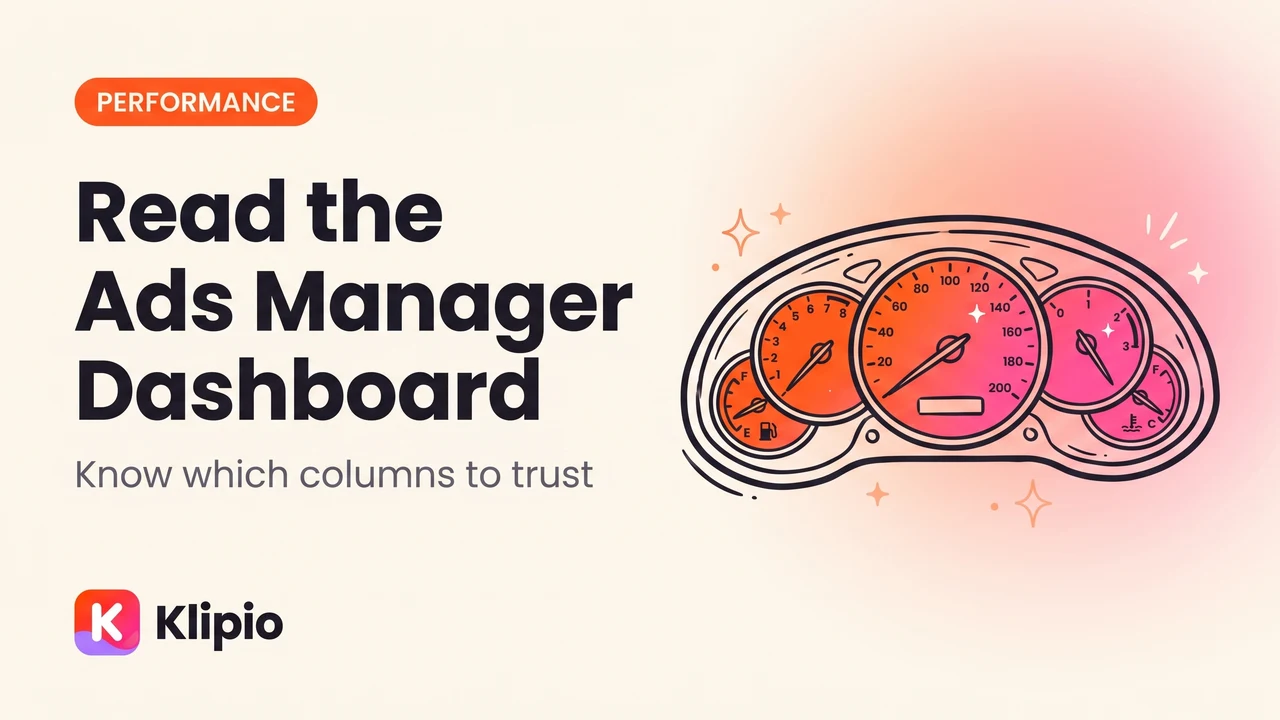 Meta Ads Manager Dashboard: How to Read It (2026)