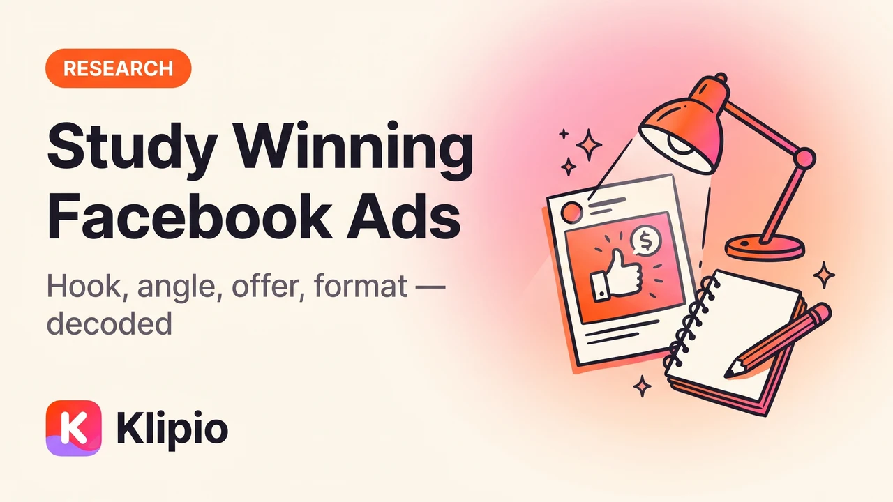 How to Study Winning Facebook Ads (What to Look For)
