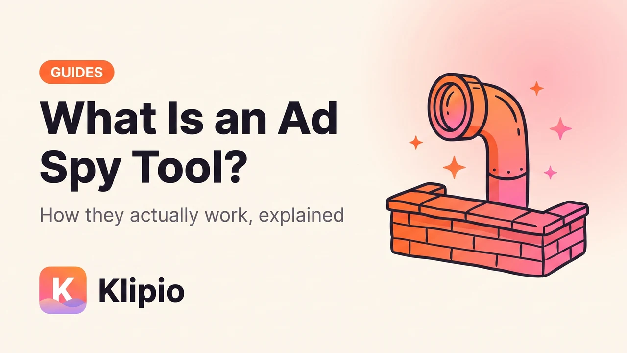 What Is an Ad Spy Tool? How They Work, Explained